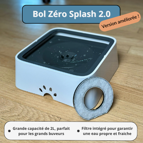 Bol Zéro Splash™