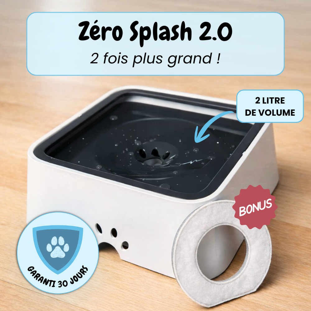 Zéro Splash™